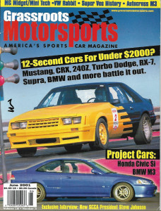 GRASSROOTS MOTORSPORTS 2001 JUNE - PROJ CIVIC Si - BMW M3, BATTLE: MUSTANG, CRX*